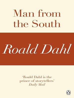 cover image of Man from the South (A Roald Dahl Short Story)